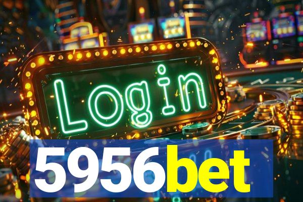 5956bet