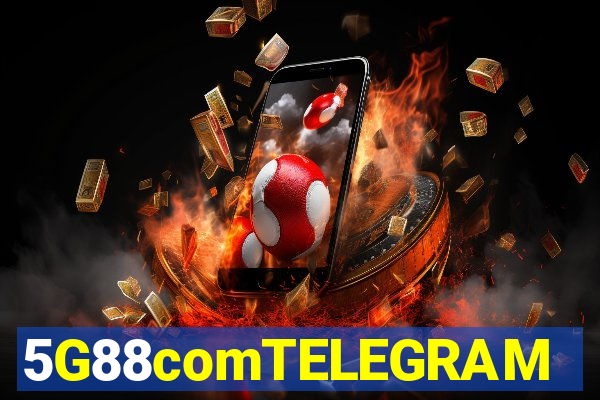 5G88comTELEGRAM
