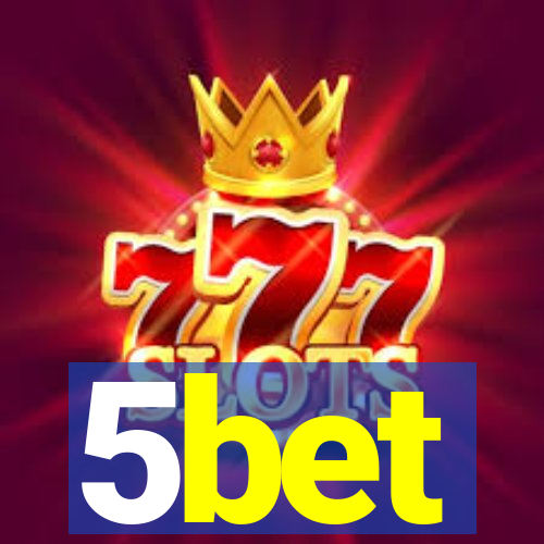 5bet