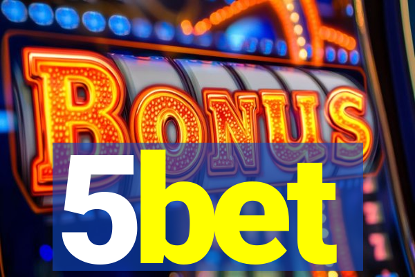 5bet