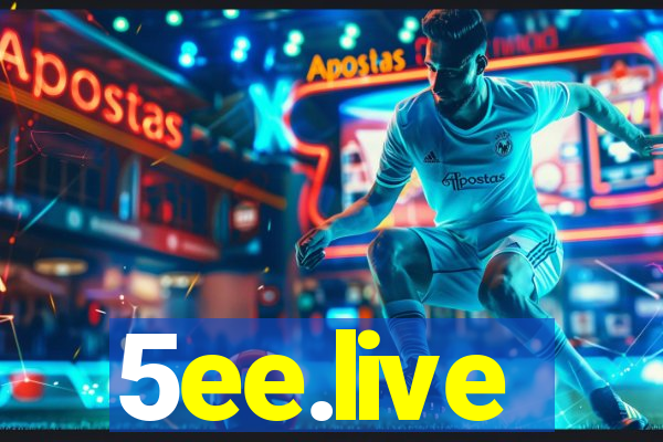 5ee.live