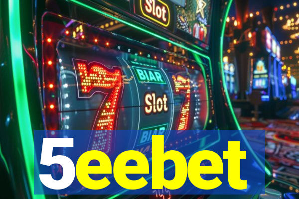 5eebet