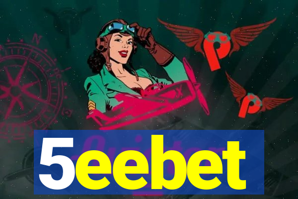 5eebet