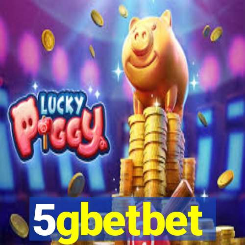 5gbetbet