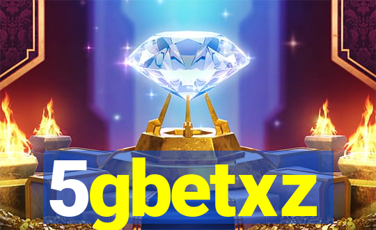 5gbetxz