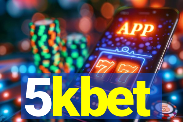 5kbet