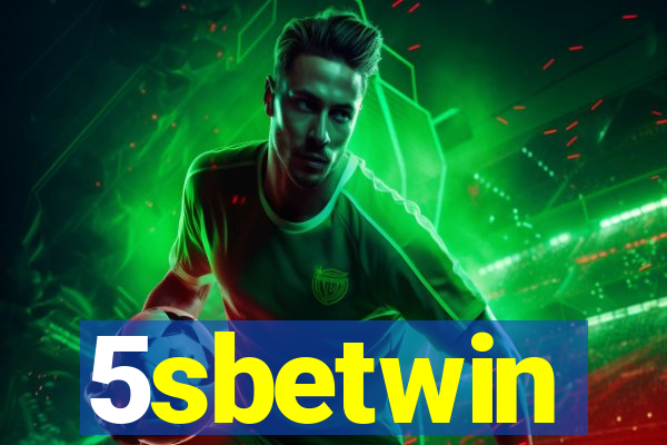 5sbetwin
