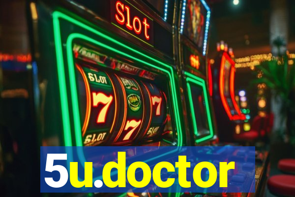 5u.doctor