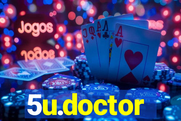 5u.doctor