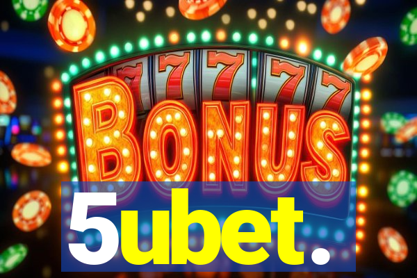5ubet.