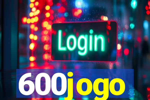 600jogo
