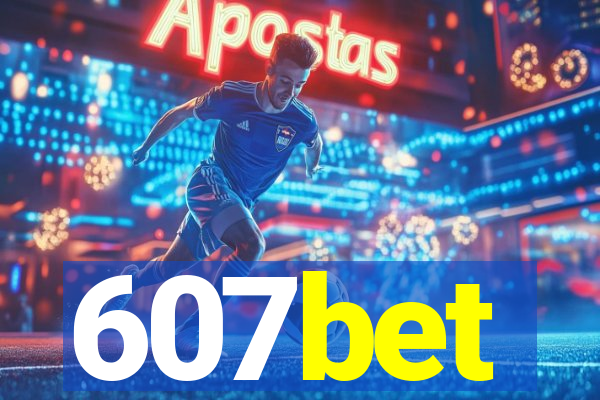 607bet