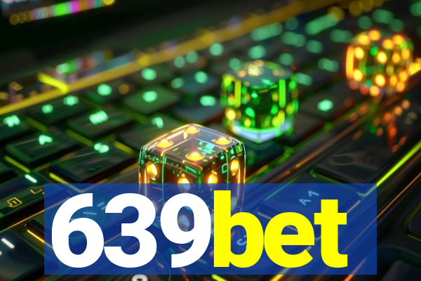 639bet