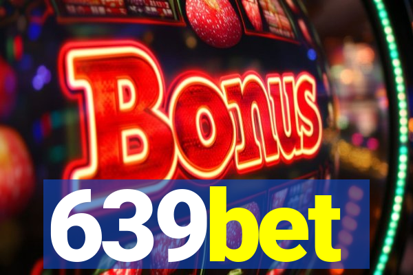 639bet