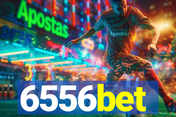 6556bet