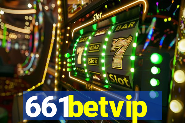 661betvip