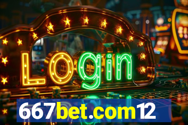 667bet.com12