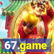 67.game