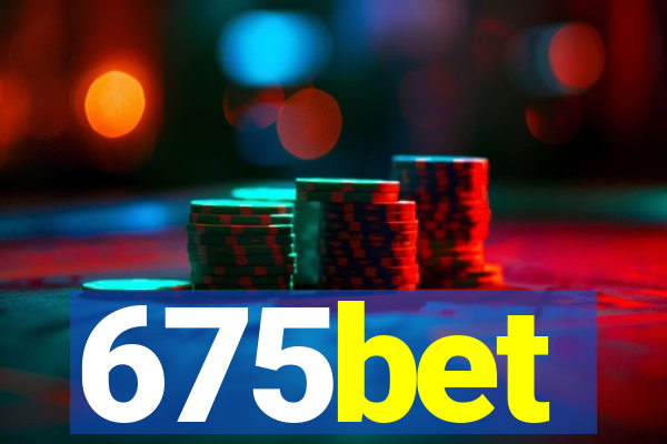 675bet
