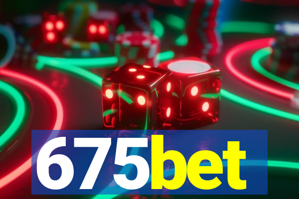 675bet