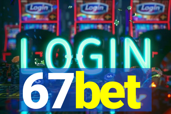 67bet
