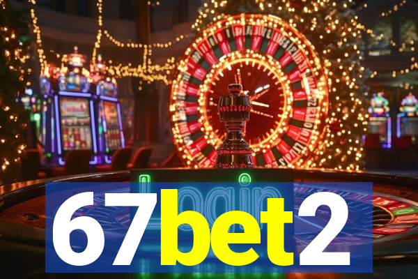67bet2