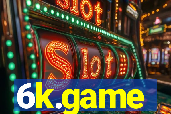 6k.game