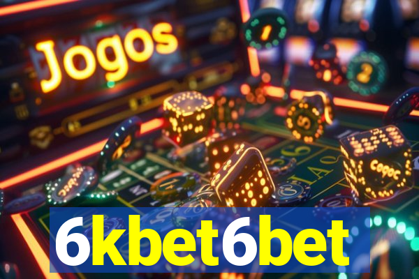 6kbet6bet