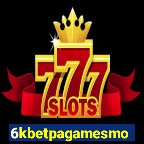 6kbetpagamesmo