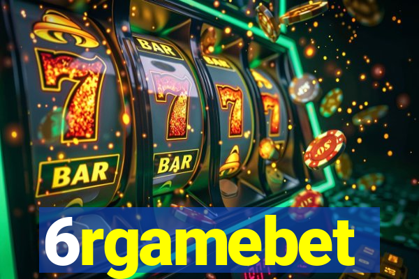 6rgamebet