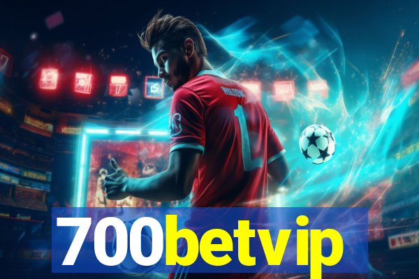700betvip