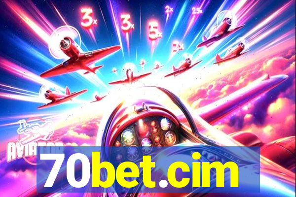 70bet.cim