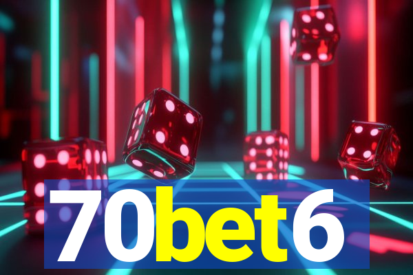 70bet6