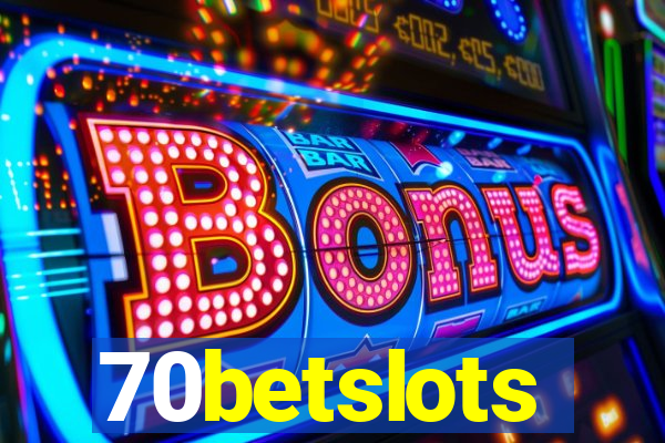 70betslots