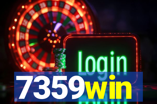7359win
