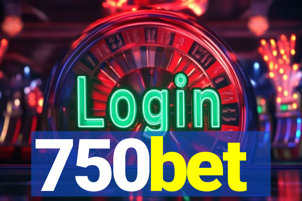 750bet