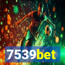 7539bet