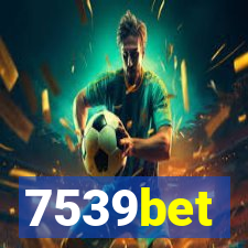 7539bet