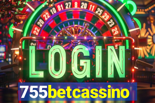 755betcassino