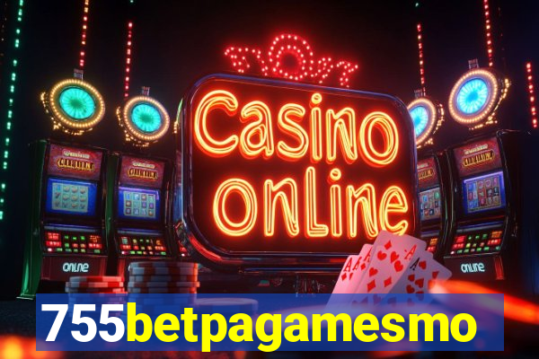 755betpagamesmo