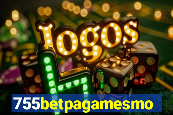 755betpagamesmo