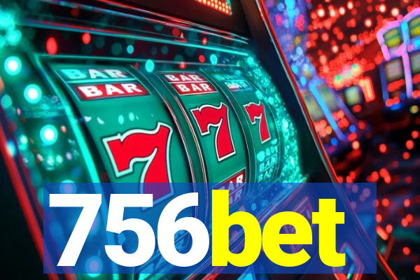 756bet