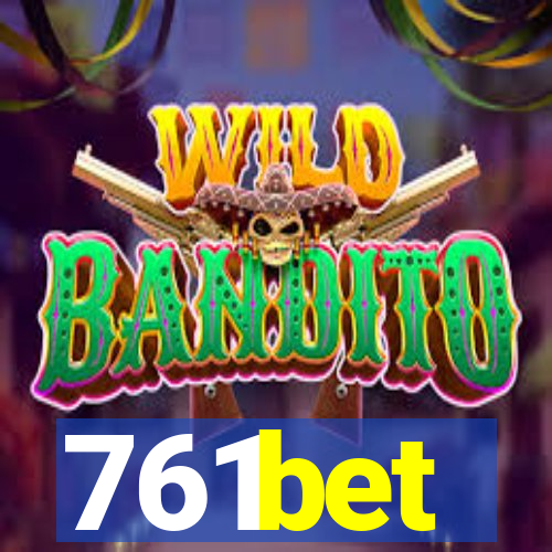 761bet