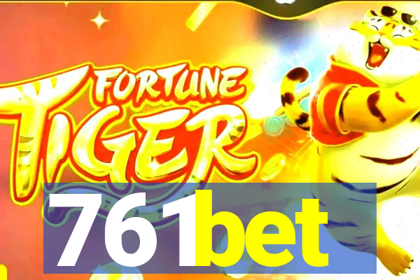 761bet