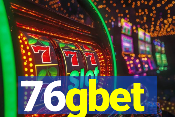 76gbet