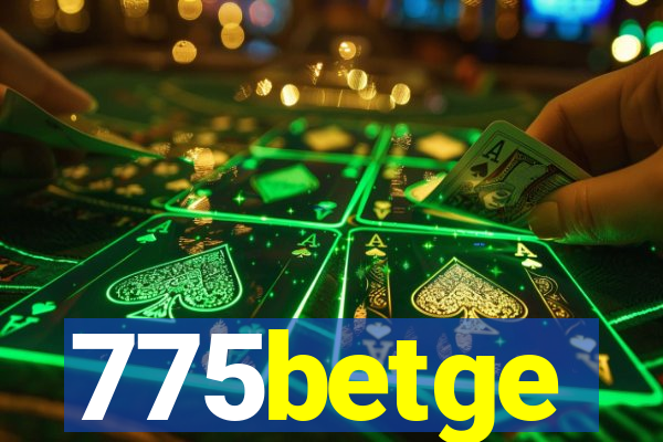 775betge