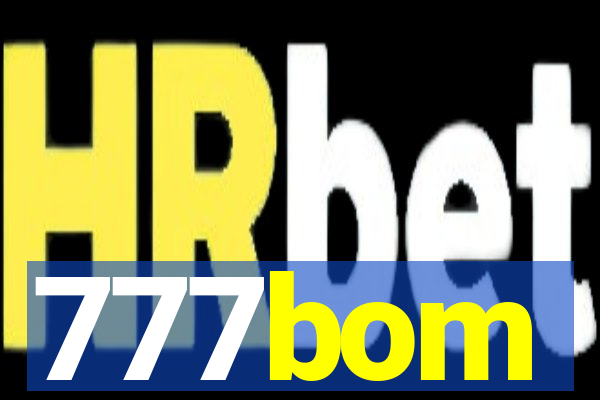 777bom