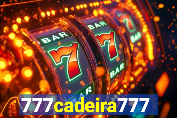 777cadeira777