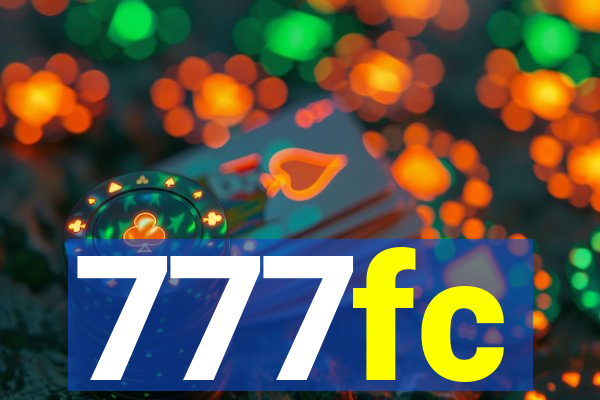 777fc