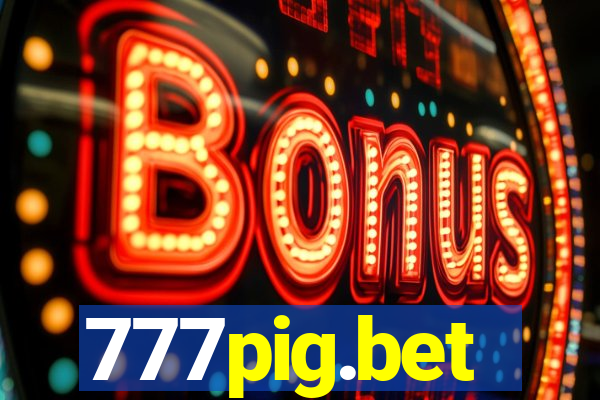 777pig.bet